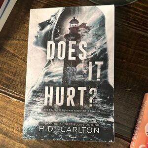 Does It Hurt? Book by H.D. Carlton